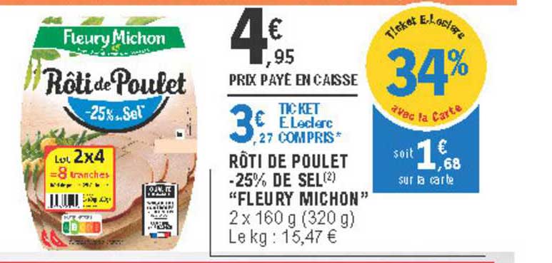 rôti de poulet -25% de sel "fleury michon "