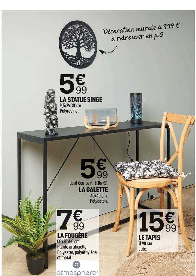 Sa Statue Singe, La Fougère, Le Tapis