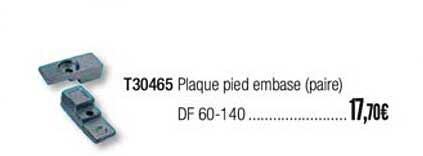 t30465 plaque pied embase
