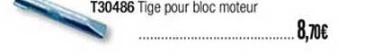 t30486 tige pour bloc moteur