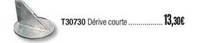 t30730 dérive courte