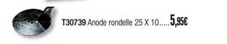 t30739 anode rondelle