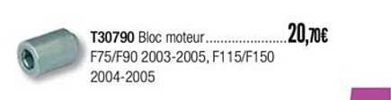 t30790 bloc moteur f75 ft90 2003 2005 f115 f150 2004 2005