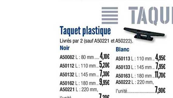 taquet plastique