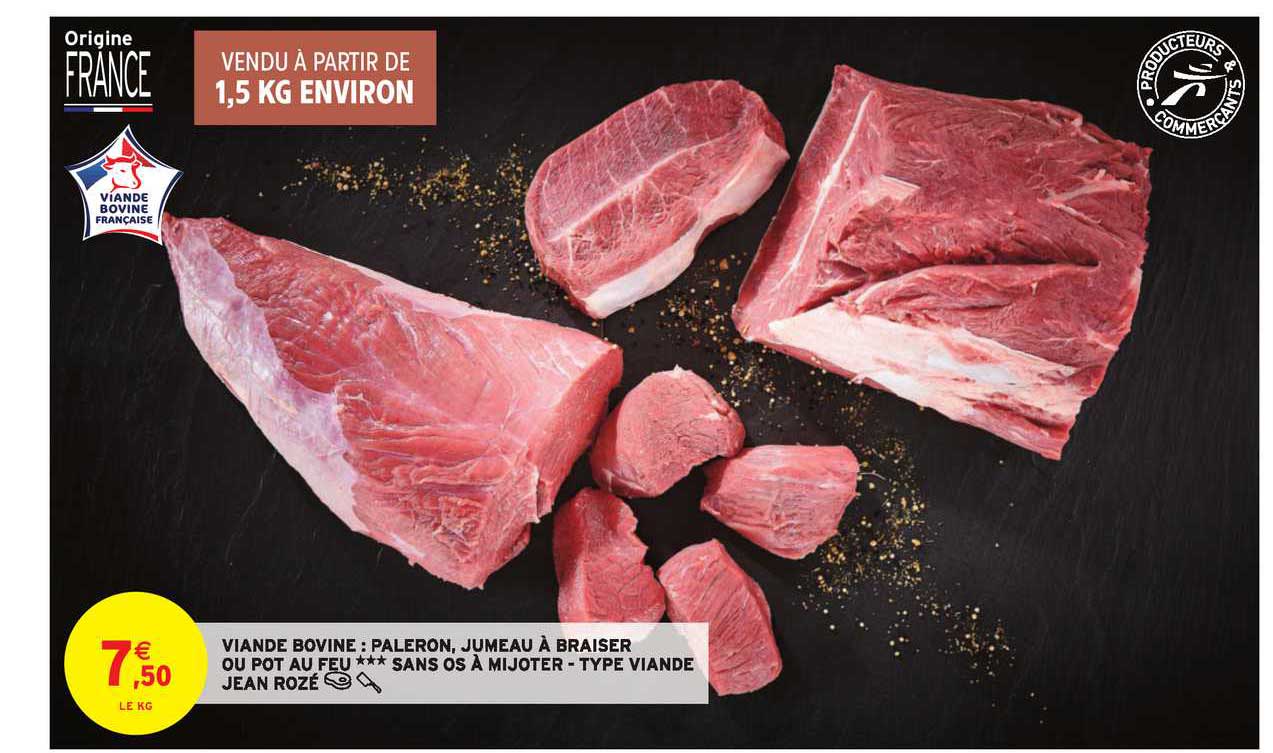 viande bovine : paleron, jumeau à braiser ou pot au feu sans os à mijoter - type viande jean rozé