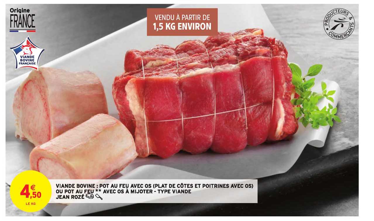 viande bovine : pot au feu avec os jean rozé