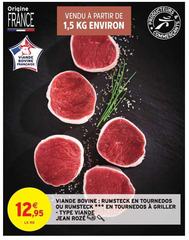 viande bovine : rumsteck en tournedos ou rumsteck en tournedos à griller - type viande jean rozé