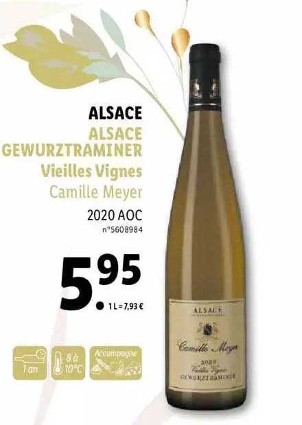 alsace alsace gewurztraminer vieilles vignes camille meyer