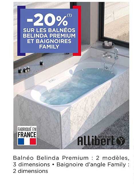 balnéo belinda premium et baignoires family