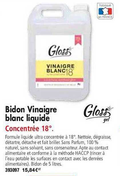 Bidon Vinaigre Blanc Liquide Gloss Gel