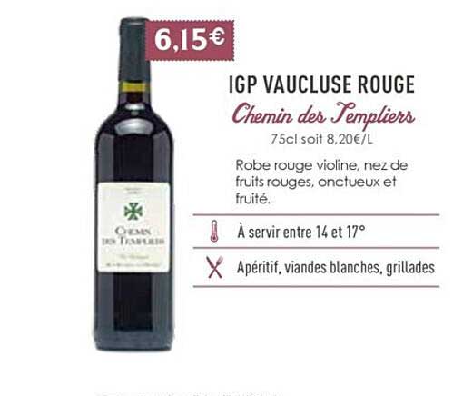 Igp Vaucluse Rouge Chemin Des Templiers