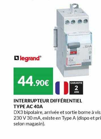 interrupteur différentiel type ac 40a legrand