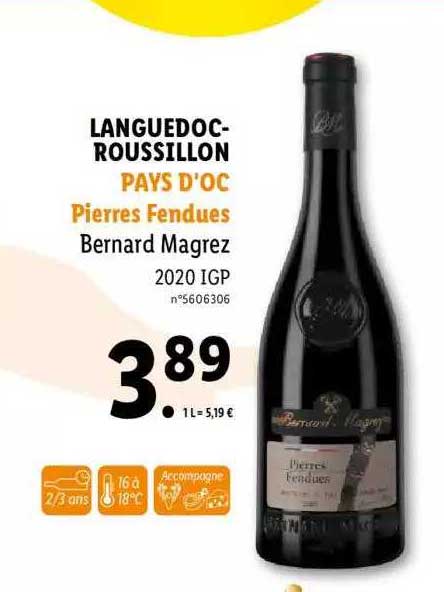 languedoc-roussillon pays d'oc pierres fendues bernard magrez 2020 igp