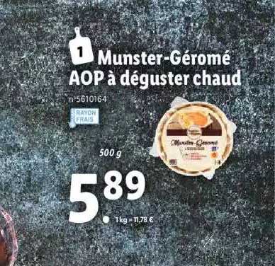 munster-géromé aop à déguster chaud