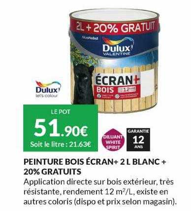 peinture bois écran+ 2 l blanc + 20% gratuits dulux valentine