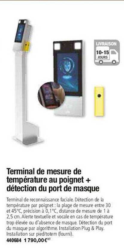 terminal de mesure de température au poignet+ détection du port de masque