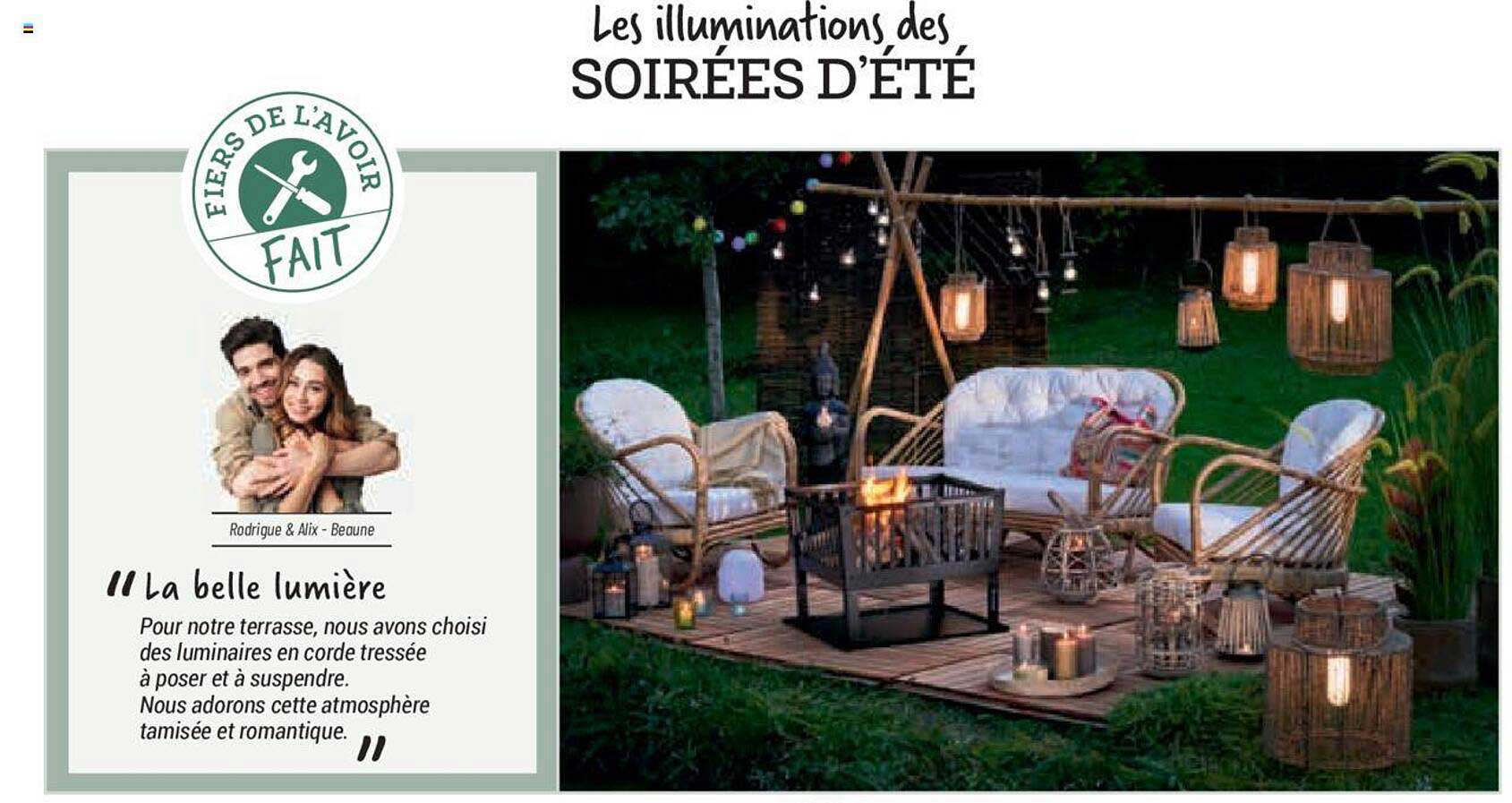 les illuminations des soirées d'été