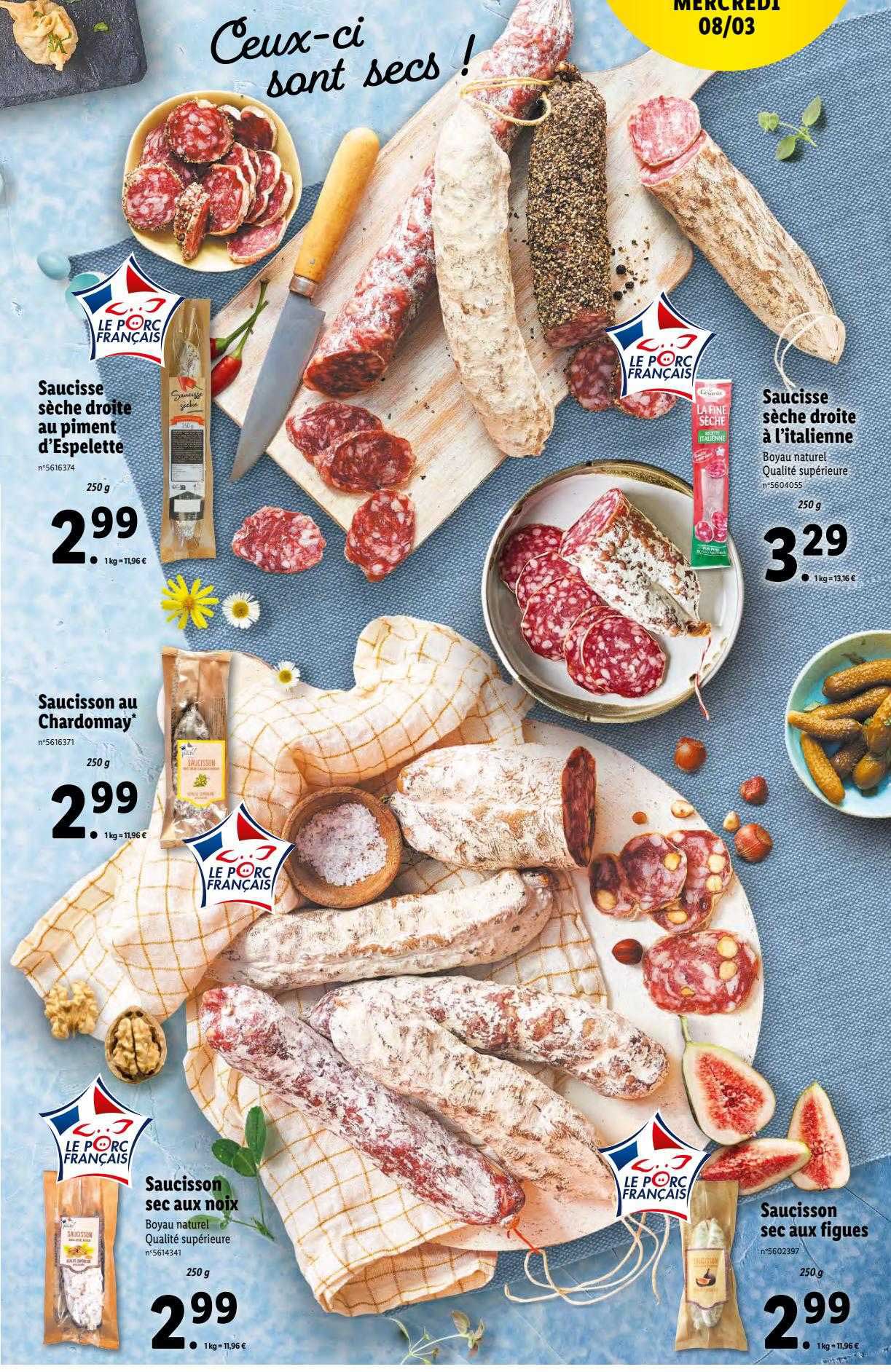 saucisse sèche droite au piment d'espelette, saucisse sèche droite à l'italienne, saucisson au chardonnay, saucisson sec aux noix, saucisson sec aux figues