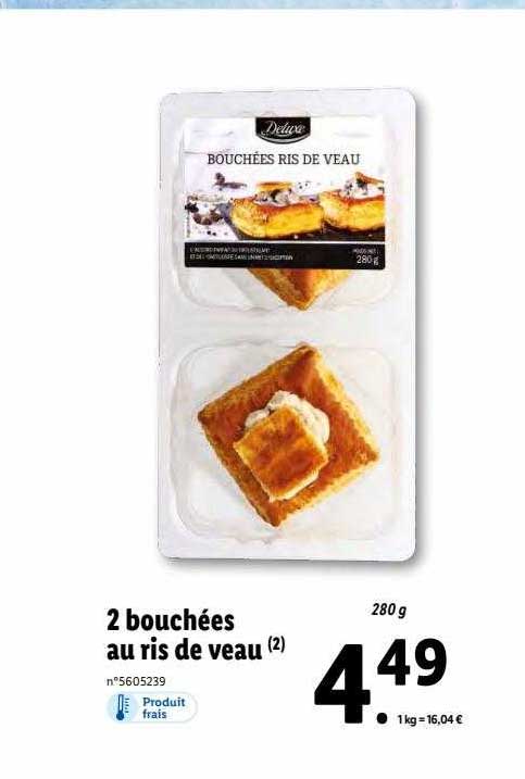 2 bouchées au ris de veau deluxe