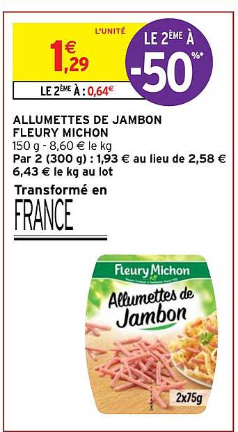 allumettes de jambon fleury michon