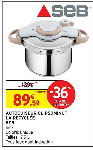 autocuiseur clipsominut' la recyclée seb
