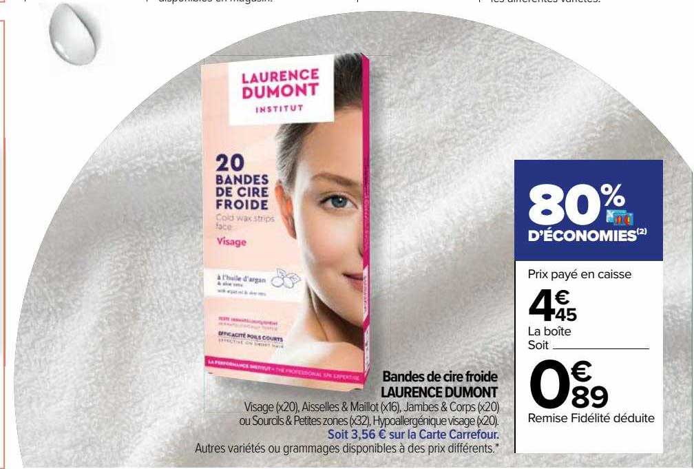 bande de cire froide laurence dumont