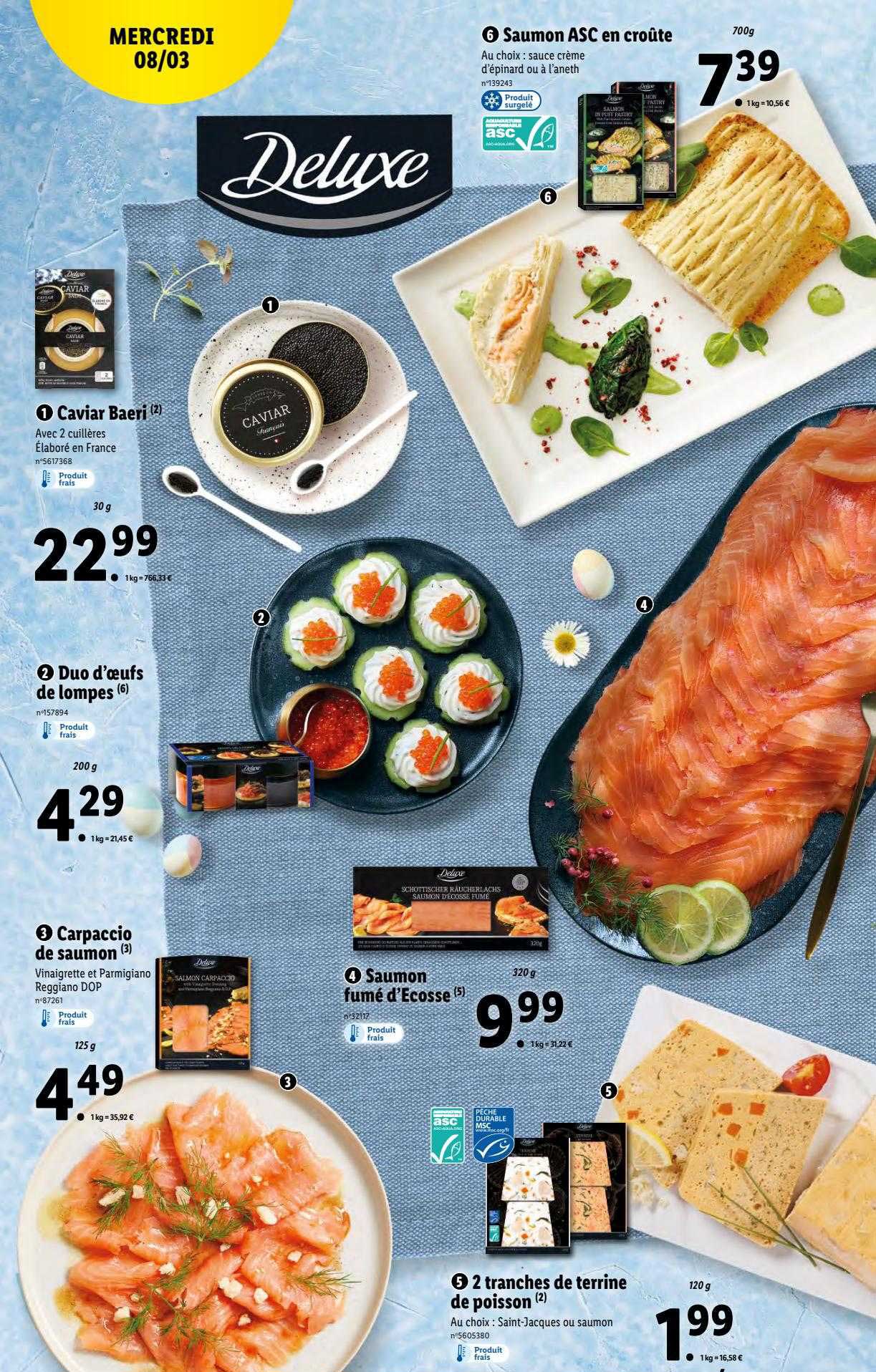 caviar baeri deluxe, saumon asc en croûte deluxe, dos d'œufs de lompes deluxe, carpaccio de saumon deluxe, saumon fumé d'écosse deluxe, 2 tranches de terrine de poisson deluxe