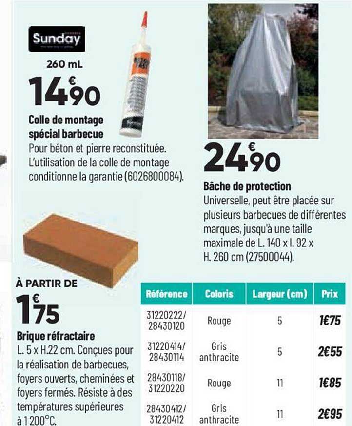 colle de montagne spécial barbecue sunday, brique réfractaire sunday, bâche de protection sunday