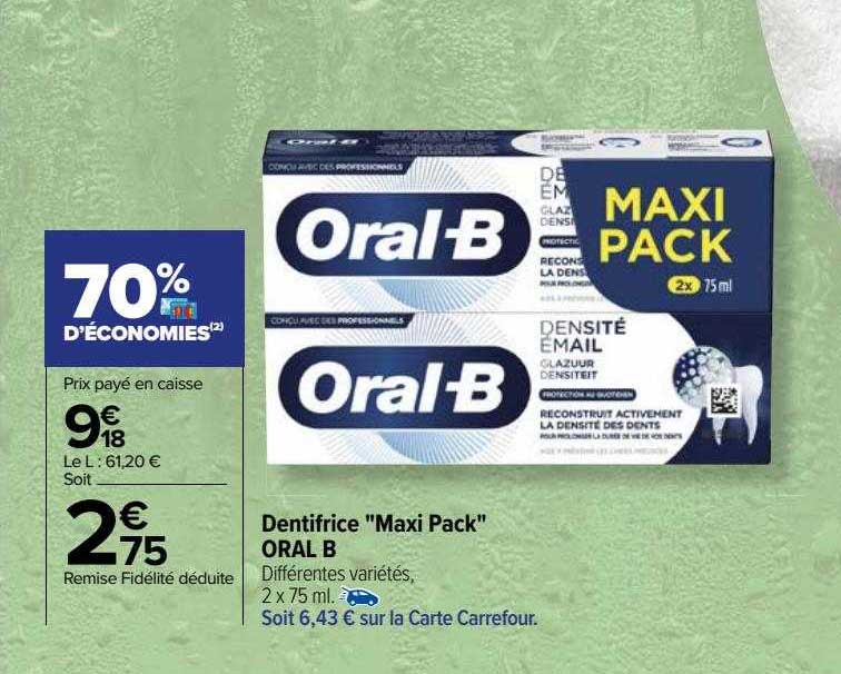 dentifrice "maxi pack" oral b
