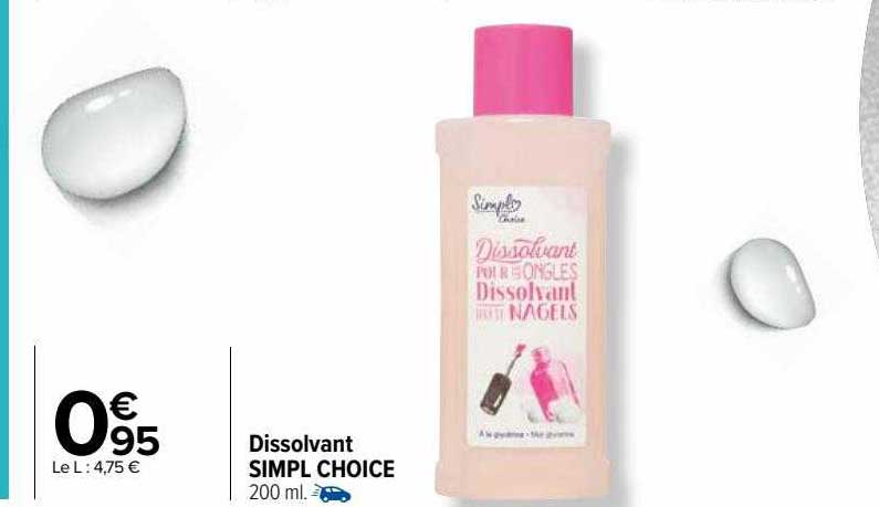 dissolvant simpl choice