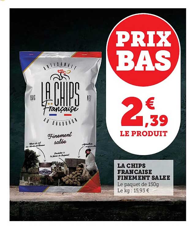 la chips française finement salée