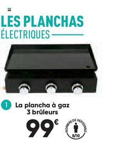 la plancha à gaz 3 brûleurs