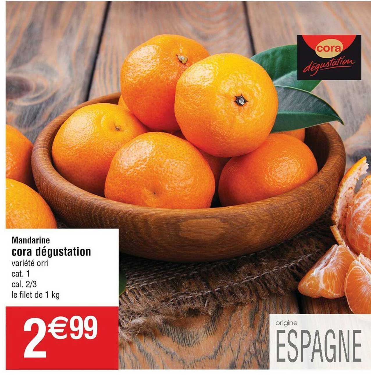 Mandarine Cora Dégustation