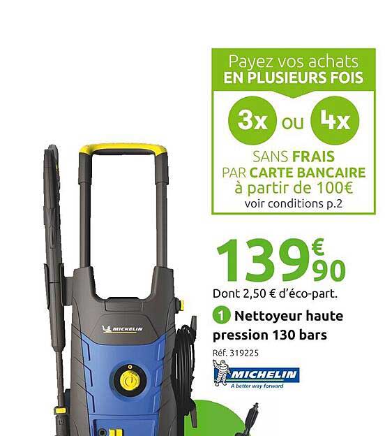 nettoyeur haute pression 130 bars michelin
