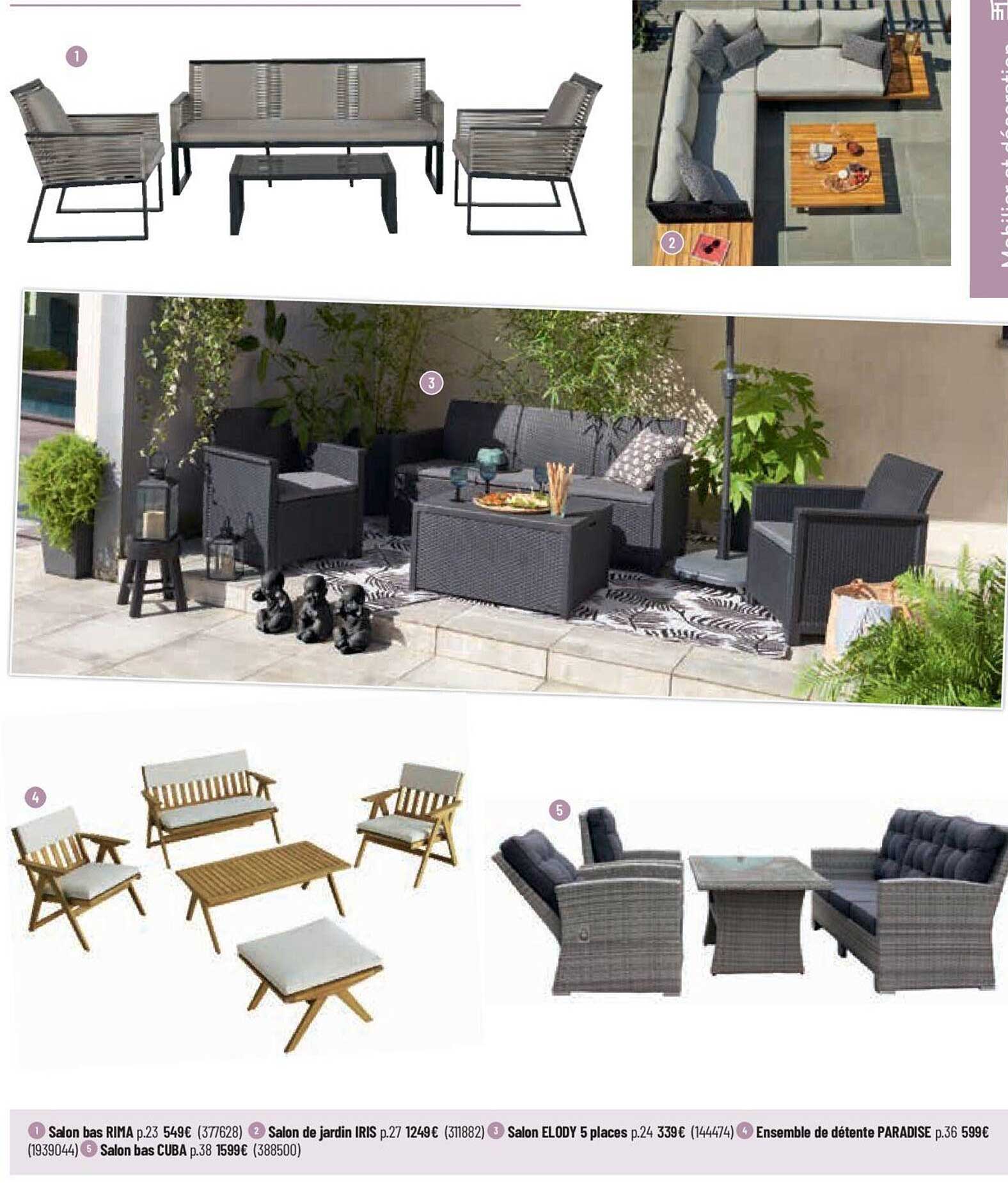 salon bas rima, salon de jardin iris, salon elody 5 places, ensemble de détente paradise, salon bas cuba