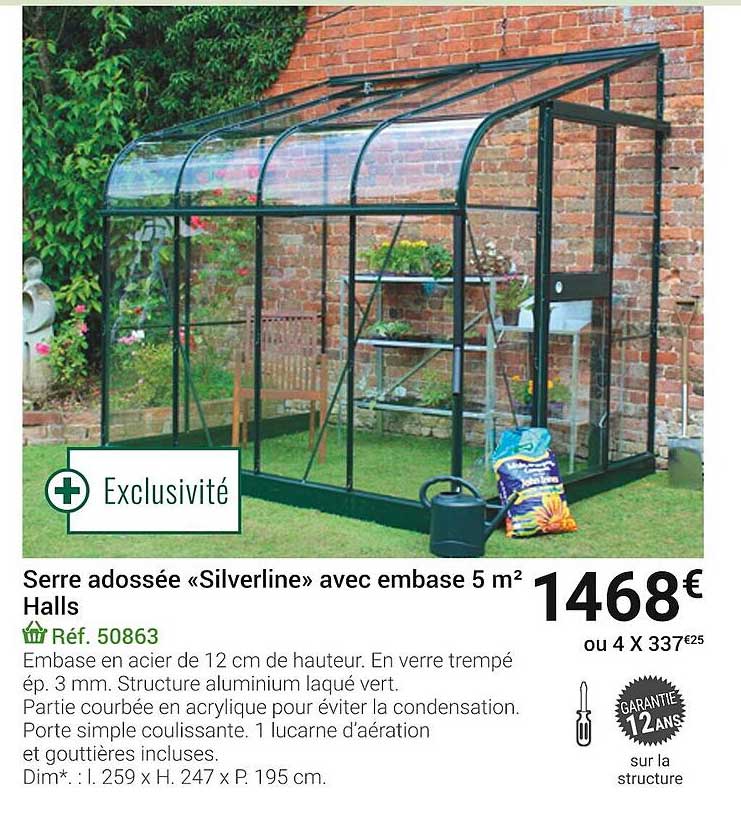 serre adossée «silverline» avec embase 5 m² halls