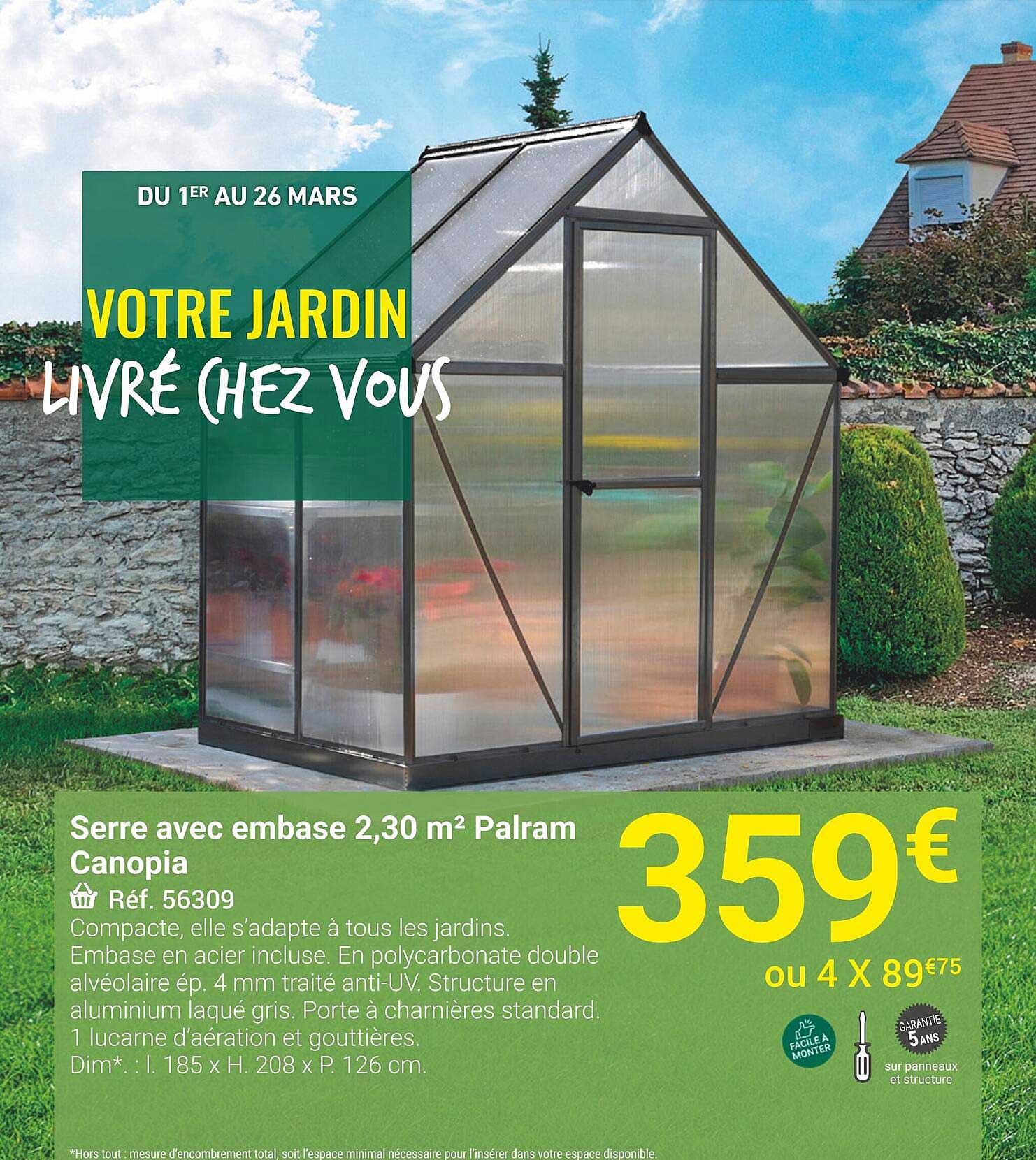 serre avec embase 2,30 m² palram canopia