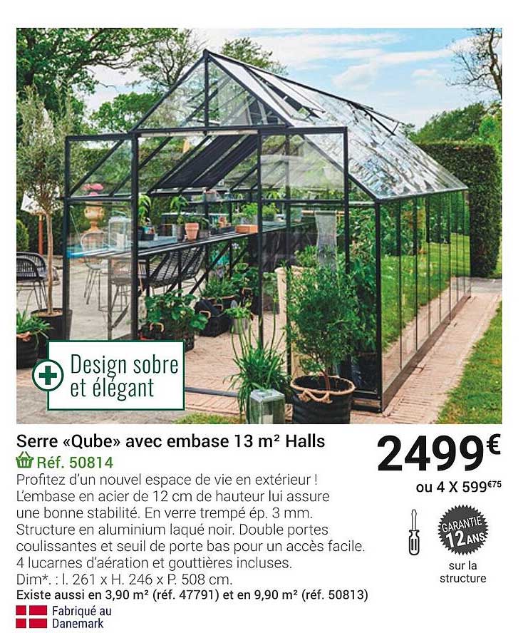 serre «qube» avec embase 13 m² halls