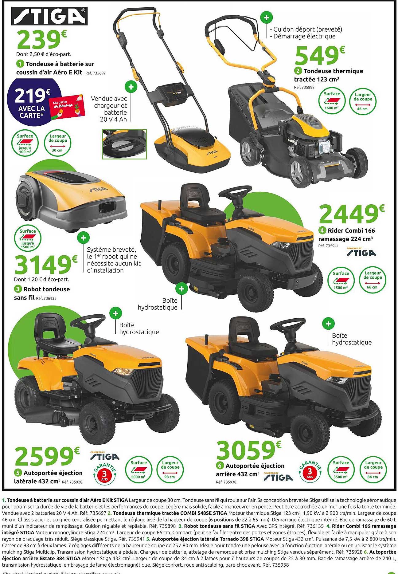 tondeuse à batterie sur coussin d'air aéro e kit, tondeuse thermique tractée 123 cm³, robot tondeuse sans fil, rider combi 166 ramassage 224 cm³, autoportée éjection latérale 432 cm³