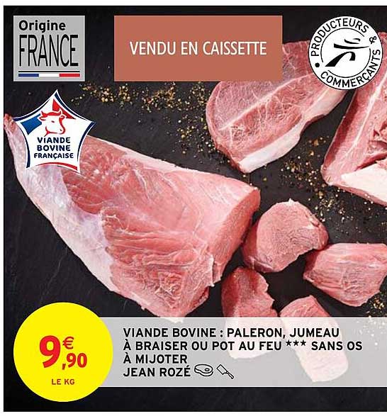 viande bovine : paleron, jumeau à braiser ou pot au feu *** sans os à mijoter jean rozé