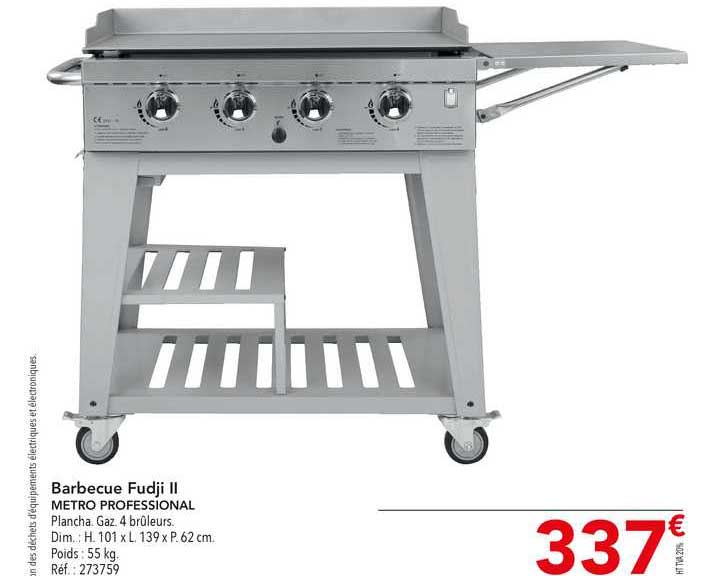 barbecue fudji ii metro professional