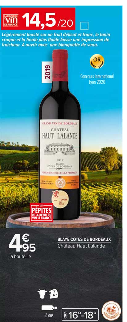 blaye côtes de bordeaux cha^teau haut lalande