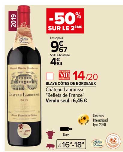blaye côtes de bordeaux château labrousse "reflets de france"
