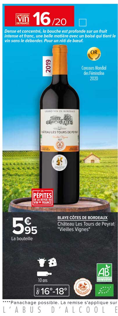 blaye côtes de bordeaux château les tours de peyrat "vieilles vignes"