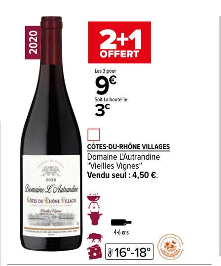 côtes-du-rhône villages domaine l'autrandine "vielles vignes"