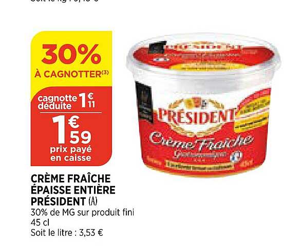 Crème Fraîche épaisse Entière Président