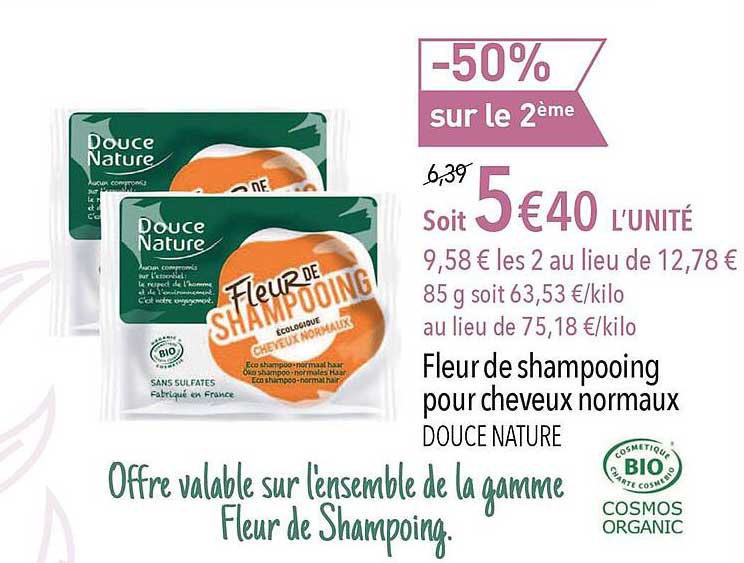 fleur de shampooing pour cheveux normaux douce nature