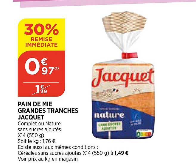 pain de mie grandes tranches jacquet