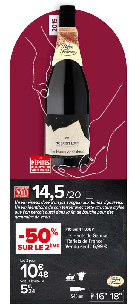 Pic Saint-loup Les Hauts De Gabriac "reflet De France"