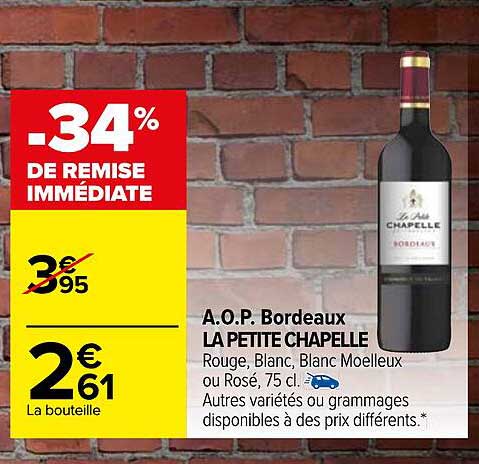 a.o.p. bordeaux la petite chapelle